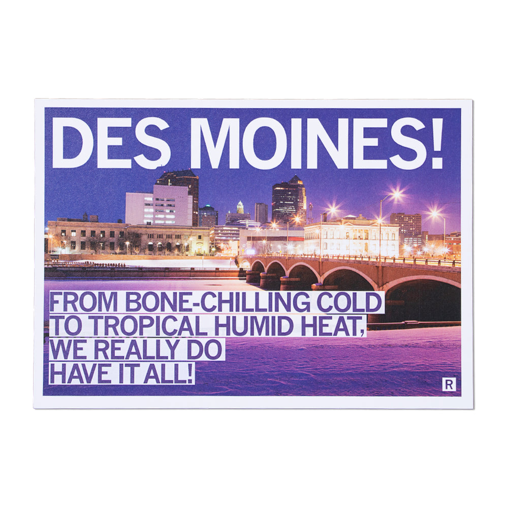 Des Moines Bone-Chilling Cold Tropical Humid Heat Postcard