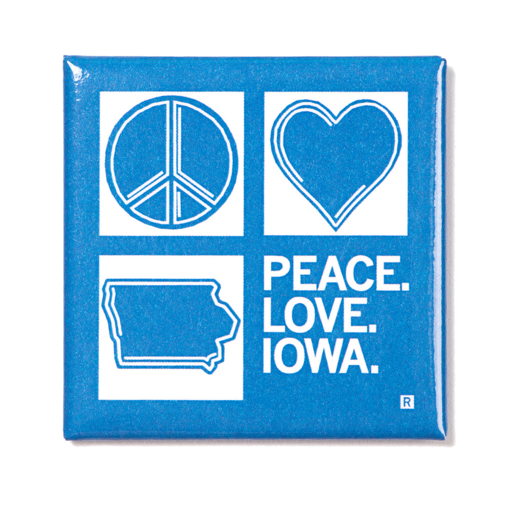 Peace Love Iowa Metal Magnet