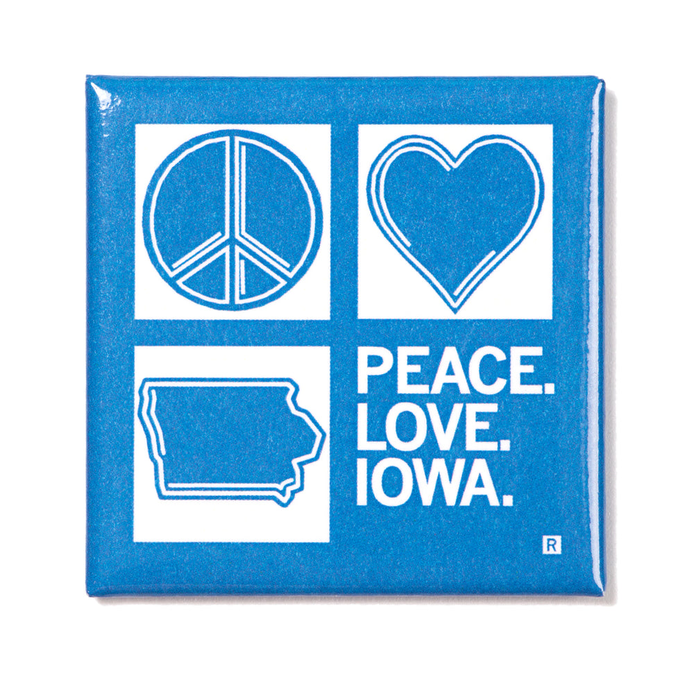 Peace Love Iowa Metal Magnet