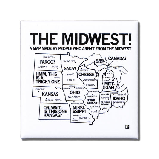 A humorous, inaccurate Midwest map metal magnet featuring mislabeled states, cities, and landmarks.