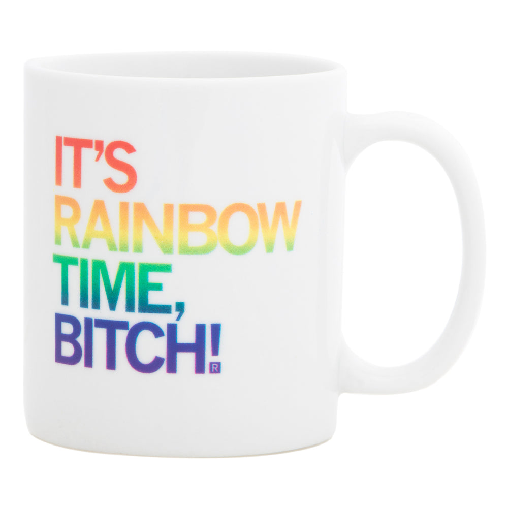 It's Rainbow Time Bitch Mug