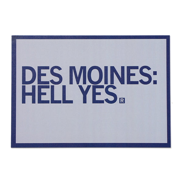 Des Moines Hell Yes Text Postcard