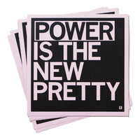 Power Is The New Pretty Pink Sticker