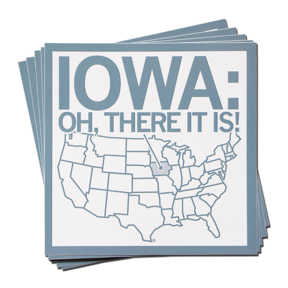 Iowa There It Is Sticker