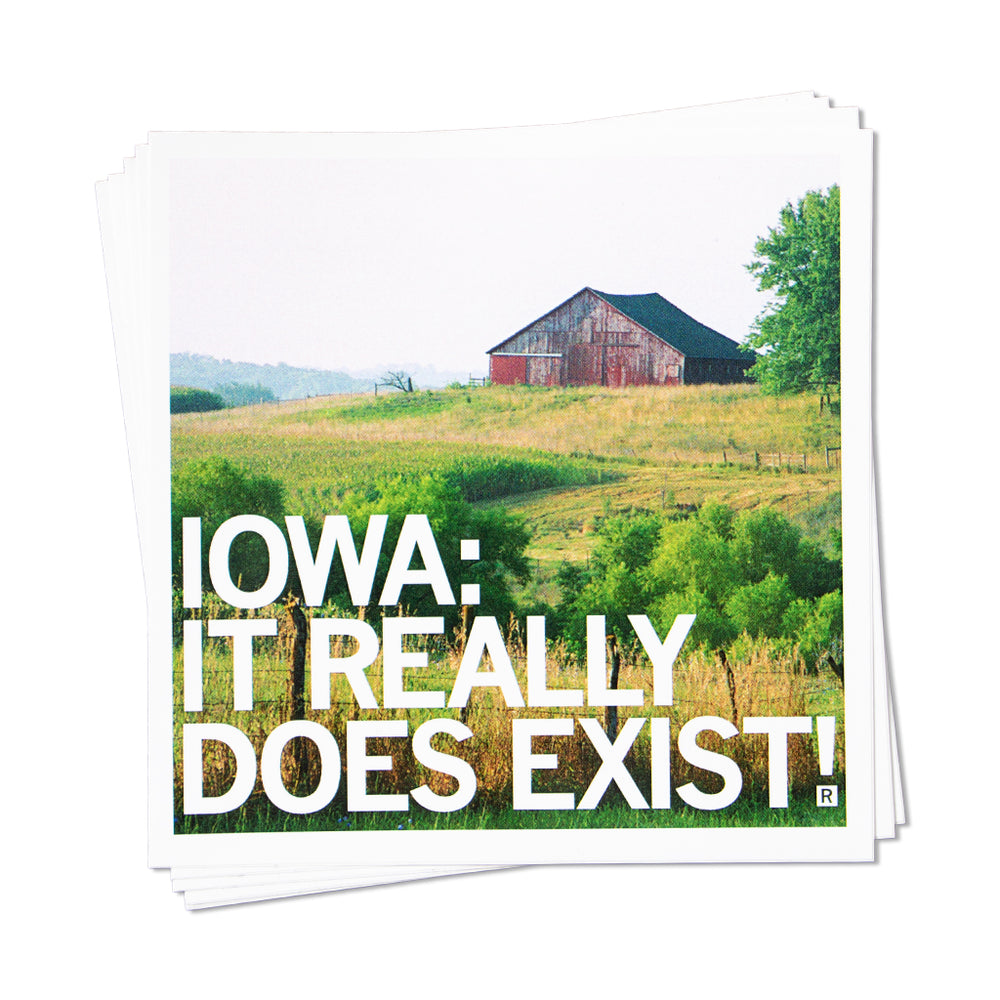 Iowa It Really Does Exist! Sticker