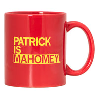 Patrick Is Mahomey KC Mug 