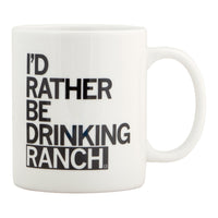 Drinking Ranch Text Mug