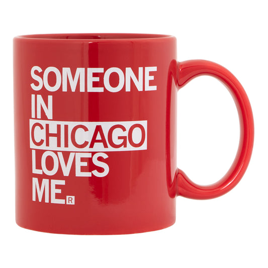 Someone In Chicago Loves Me Mug