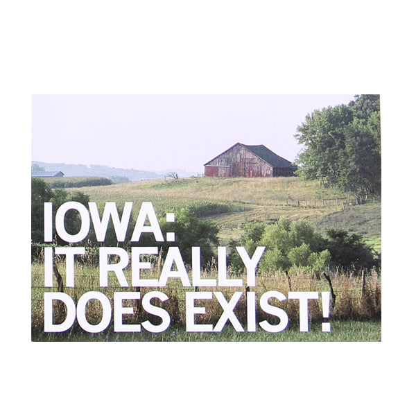 Iowa It Really Does Exist Photo Postcard