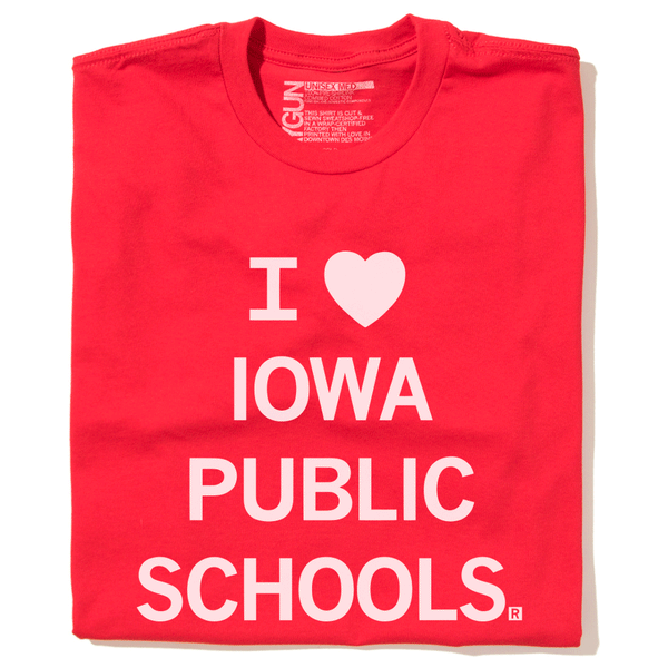 I Heart Iowa Public Schools T-Shirt