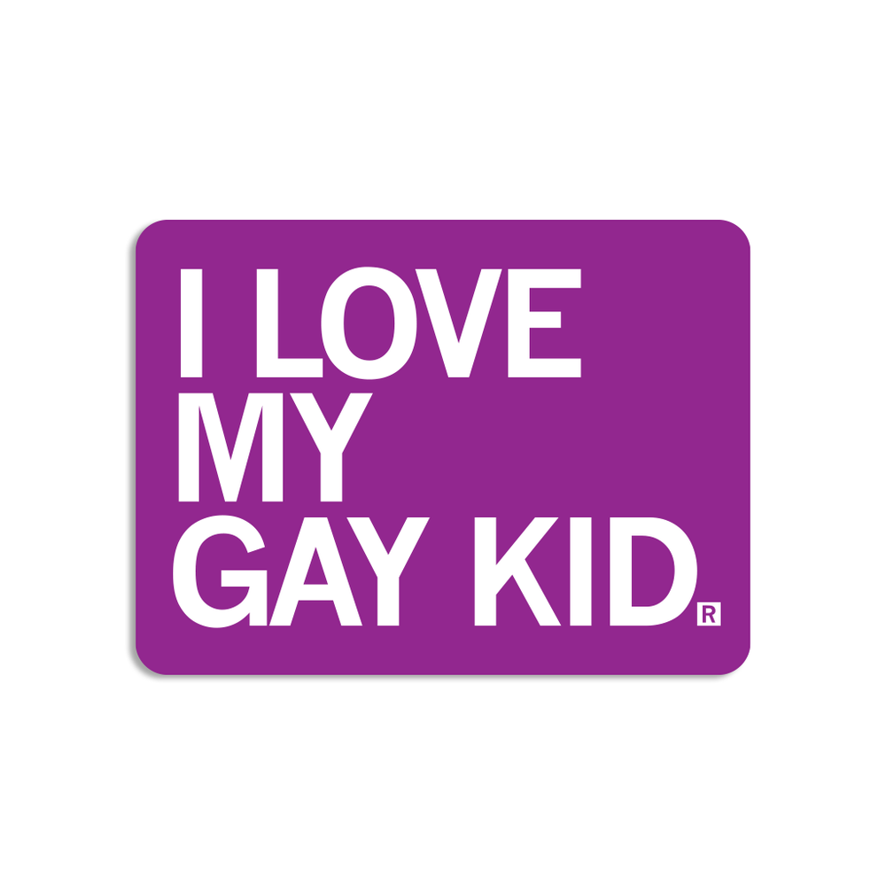 I Love My Gay Kid Sticker Pride