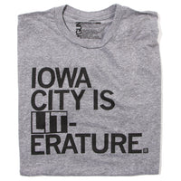 Iowa City is Literature t-shirt standard unisex