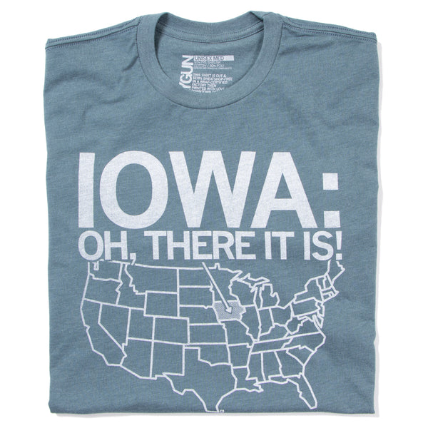 Iowa, Oh there it is! Raygun T-Shirt Standard Unisex