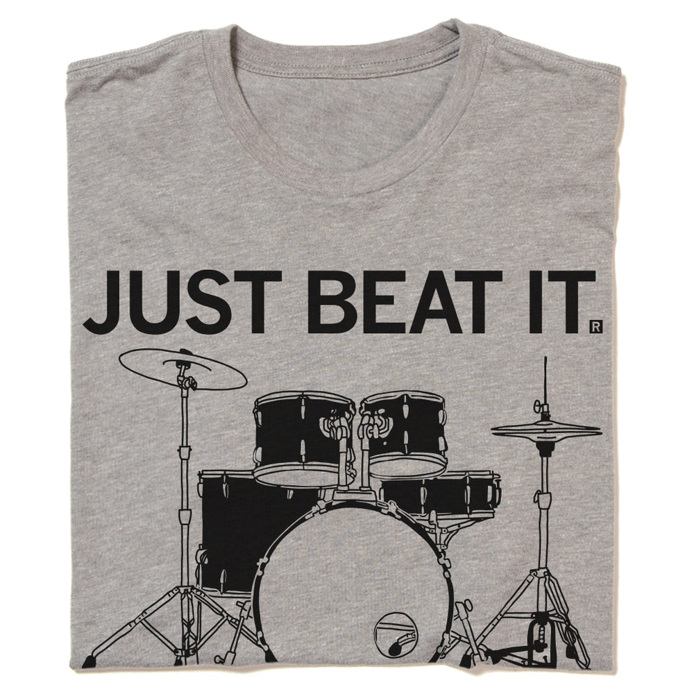 Just Beat It Music Arts Sound Drums Instruments Raygun T-Shirt Standard Unisex Snug