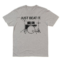 Just Beat It Music Arts Sound Drums Instruments Raygun T-Shirt Standard Unisex Snug
