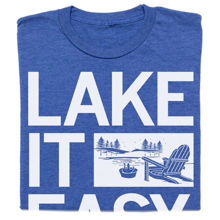 Lake It Easy Fishing T-Shirt – RAYGUN