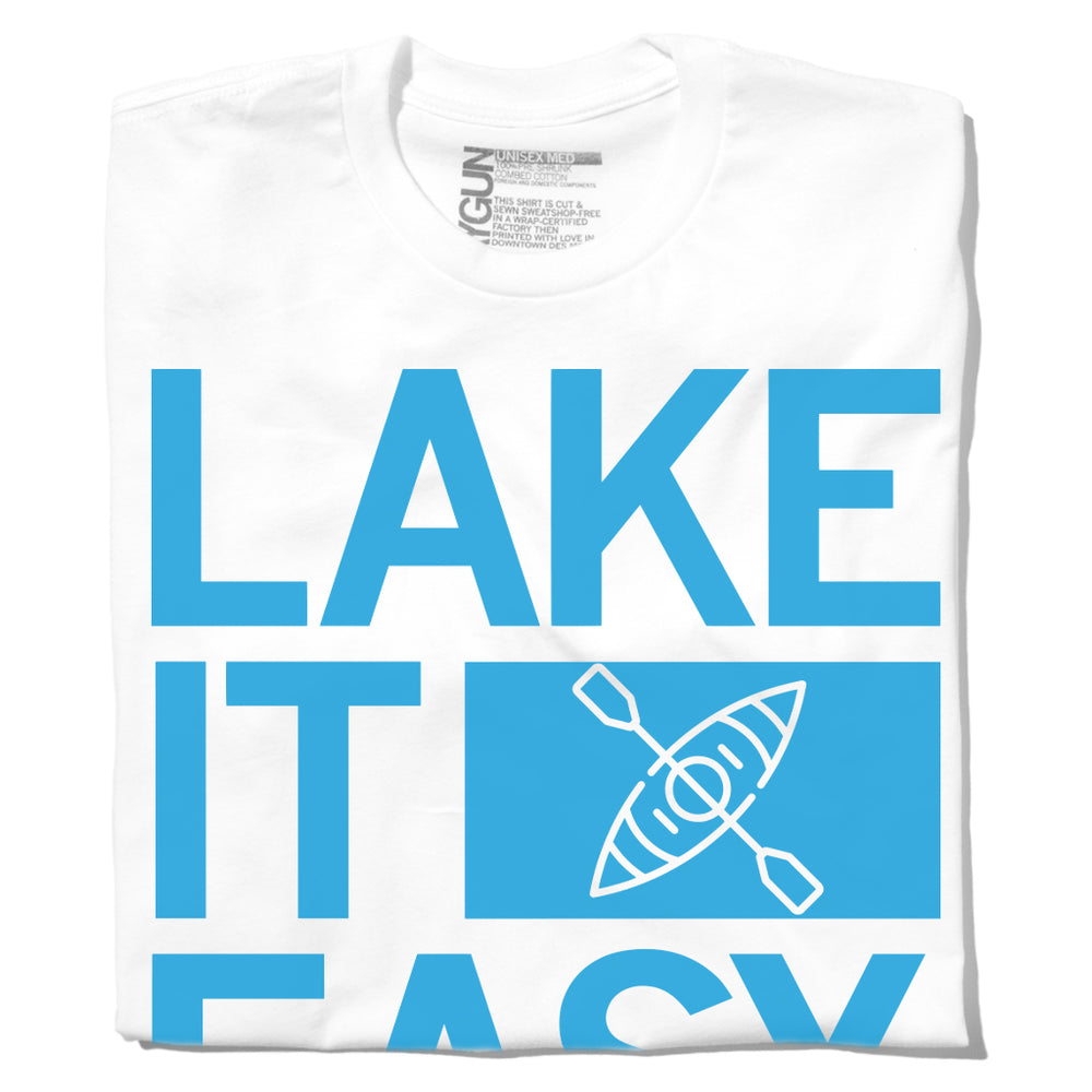 Lake It Easy Kayak Illustration Shirt