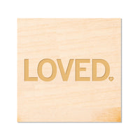 Loved Wood Magnet
