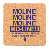 Moline! Moline! Cork Coaster