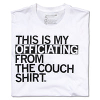 Officiating From the Couch Raygun T-Shirt Standard Unisex