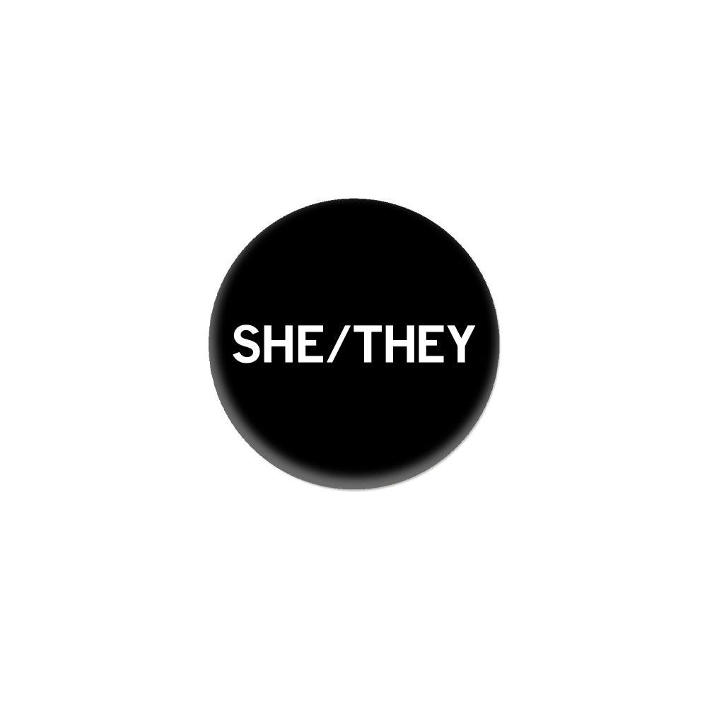 She/They Pronoun 1" Button