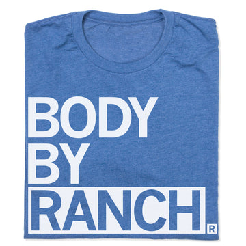 Body By Ranch T-Shirt