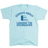 Union-made light blue t-shirt featuring an open dishwasher graphic and the text SERIOUS ABOUT LOADING THE DISHWASHER.