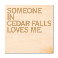 Someone Loves Me CF Wood Coaster