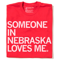 Someone In NE Loves Me Shirt