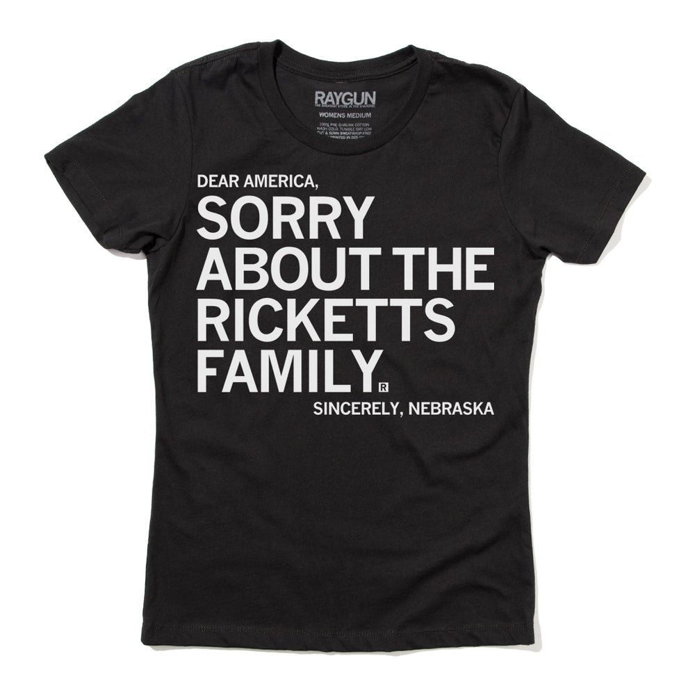 Sorry About the Pete Ricketts Family Nebraska T-Shirt