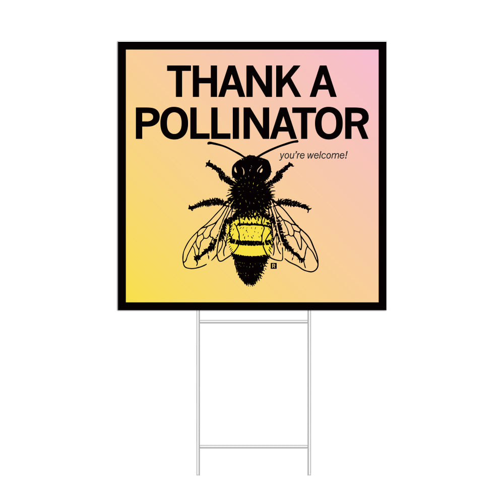 thank a pollinator yard sign nature