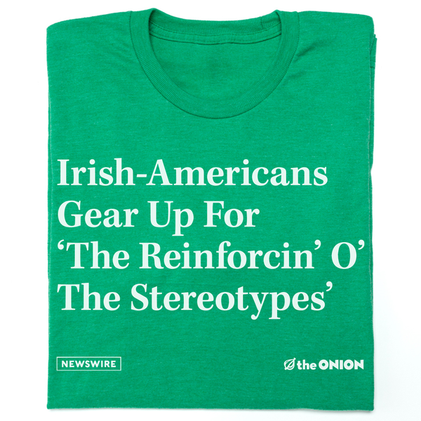 The Onion: Irish-Americans Shirt
