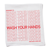 White flour sack kitchen towel featuring the text Remember to wash your hands repeated in scarlet red, with one line in bold, and ending with And have a nice day.