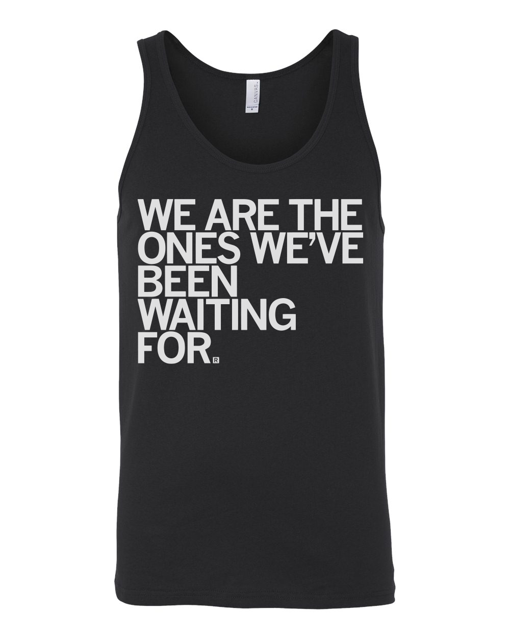 We Are The Ones Tank Top