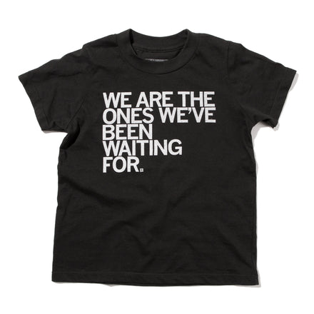 We Are The Ones T-Shirt – RAYGUN
