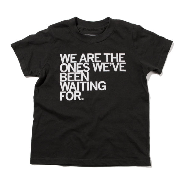 We Are The Ones Kids